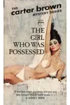 The Girl Who Was Possessed