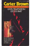 Until Temptation Do Us Part