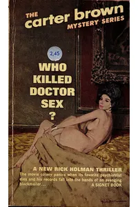 Who Killed Dr. Sex?