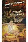 Blonde on a Broomstick