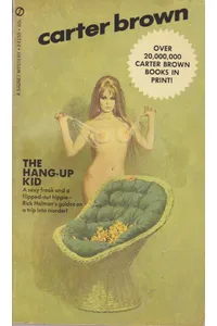 The Hang-up Kid