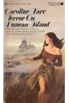 Terror on Duncan Island (As:Caroline Farr)
