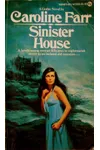 Sinister House (As:Caroline Farr)