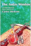 The Judas Window / The Crossbow Murder