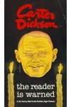 The Reader Is Warned
