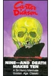 Nine and Death Makes Ten / Murder in the Submarine Zone