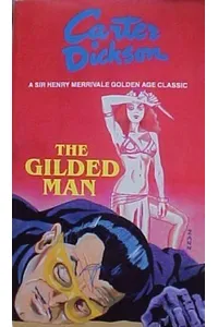 The Gilded Man / Death and the Gilded Man