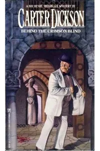 Behind the Crimson Blind