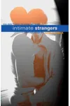Intimate Strangers
