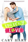 UnLucky in Love