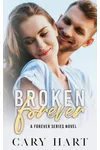 Broken Forever