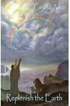 Replenish the Earth