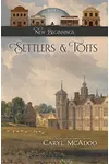 Settlers & Toffs