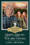 Myrrh's Matches for Her Gingers