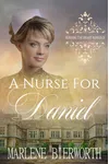 A Nurse for Daniel