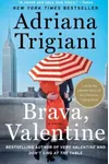 Brava, Valentine / Encore Valentine