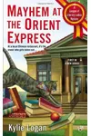 Mayhem at the Orient Express