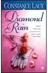 Diamond Rain (As: Constance Laux)