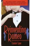 Reinventing Romeo (As: Connie Lane)