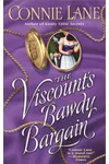 The Viscount's Bawdy Bargain (As: Connie Lane)