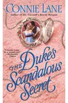 The Duke's Scandalous Secret (As: Connie Lane)