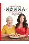 Celebrate Food & Family With Over 100 Classic Recipes from Italian Grandmothers