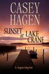 Sunset at Lake Crane