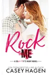 Rock Me