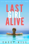 Last Girl Alive / Fallout