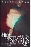 High Stakes