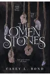 The Omen of Stones