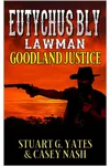 Goodland Justice