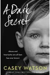 A Dark Secret