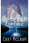 Beneath the Lake