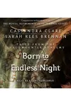 Born to Endless Night