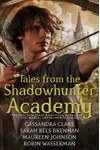 Tales from the Shadowhunter Academy