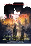 A Deeper Love