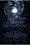 Magic in the Mirrorstone
