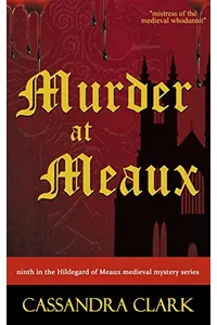 Murder at Meaux