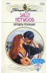 Simply Forever (As: Sally Heywood)
