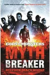 Mythbreaker