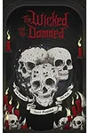 The Wicked and the Damned