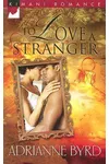 To Love A Stranger