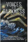 Voices in the Darkness