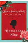The Same Sweet Girls' Guide to Life