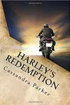 Harley's Redemption: The Search for True Love