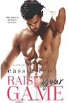Raise Your Game
