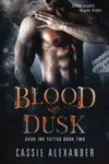Blood at Dusk