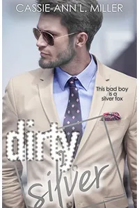Dirty Silver