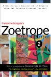 Francis Ford Coppola's Zoetrope: All-Story 2